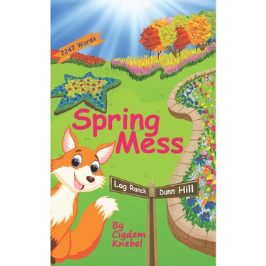 Spring Mess: Early Decodable Book