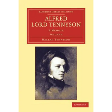 Alfred, Lord Tennyson - Volume 1