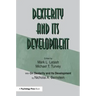Dexterity and Its Development