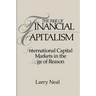 The Rise of Financial Capitalism: International Capital Markets in the Age of Reason