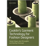 Cooklin's Garment Technology for Fashion Designers