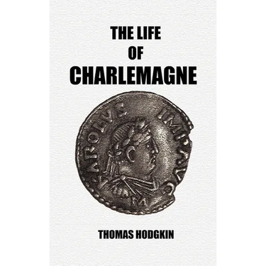The Life of Charlemagne