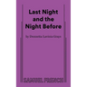 Last Night and the Night Before