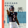 The Story of the Chicago Bears
