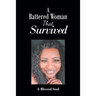 A Battered Woman That Survived