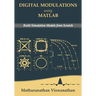 Digital Modulations using Matlab: Build Simulation Models from Scratch(Color edition)
