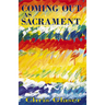 Coming out As Sacrament