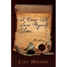 I Know All Save Myself Alone: The Play