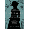 The Excellent Doctor Blackwell: The life of the first woman physician