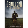 The Dark Lord of Oklahoma: An Unconventional Story
