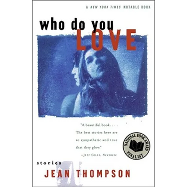 Who Do You Love: Stories
