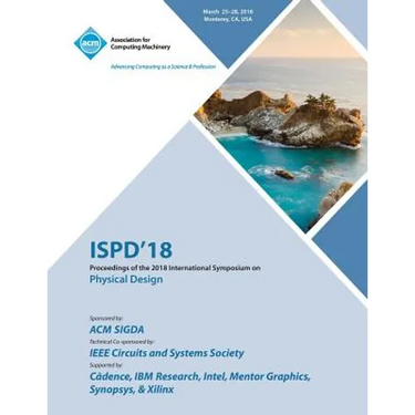 Ispd '18: Proceedings of the 2018 International Symposium on Physical Design