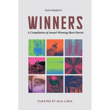 Winners: A Compilation of Award-Winning Short Stories