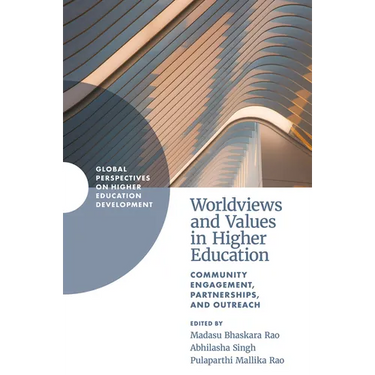 Worldviews and Values in Higher Education: Community Engagement, Partnerships, and Outreach