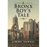 A Bronx Boy's Tale