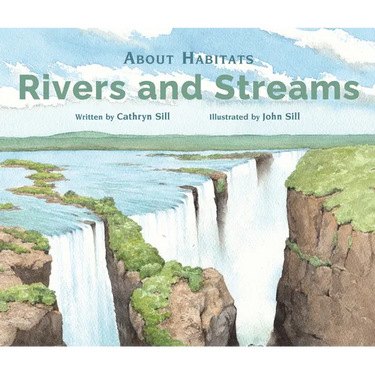 About Habitats: Rivers and Streams