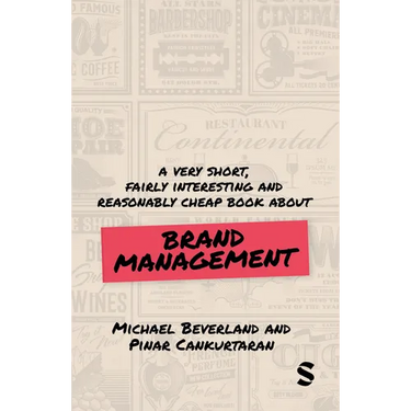 Very Short, Fairly Interesting and Reasonably Cheap Book about Brand Management