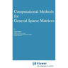 Computational Methods for General Sparse Matrices