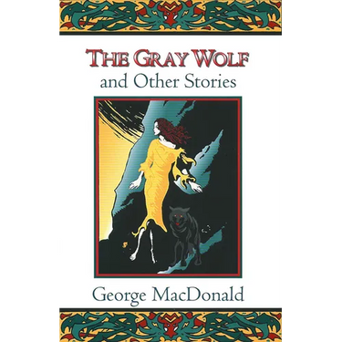 The Gray Wolf and Other Stories