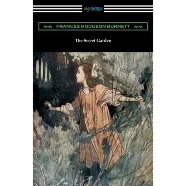 The Secret Garden: (Illustrated by Charles Robinson)