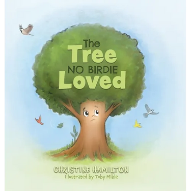 The Tree No Birdie Loved