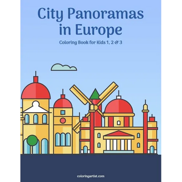 City Panoramas in Europe Coloring Book for Kids 1, 2 & 3