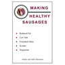 Making Healthy Sausages
