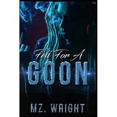 Fell For A Goon