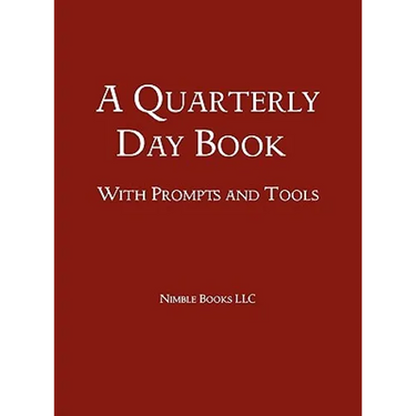 A Quarterly Day Book With Prompts and Tools