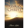 The Passion of Christ