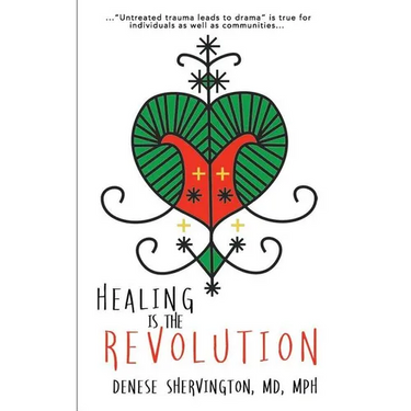 Healing Is the Revolution