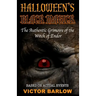 Halloween's Black Magic: The Authentic Grimoire of the Witch of Endor