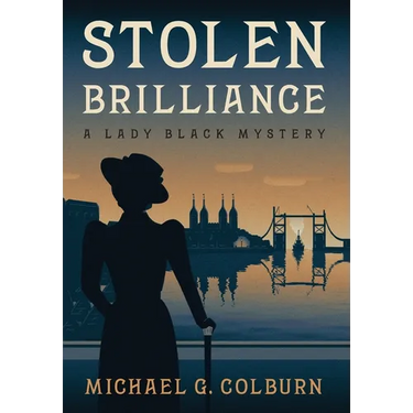 Stolen Brilliance: A Lady Black Mystery