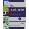 Step in Electronics Practicals: Real world circuits applications