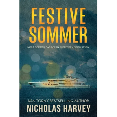 Festive Sommer: Nora Sommer Caribbean Suspense