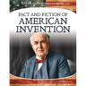 Fact and Fiction of American Invention