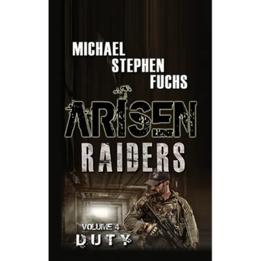Arisen: Raiders, Volume 4 - Duty