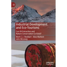 Industrial Development and Eco-Tourisms: Can Oil Extraction and Nature Conservation Co-Exist?