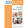 100 Q&as about Macular Degeneration