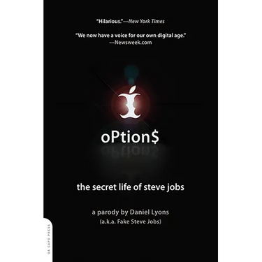 Option$: The Secret Life of Steve Jobs
