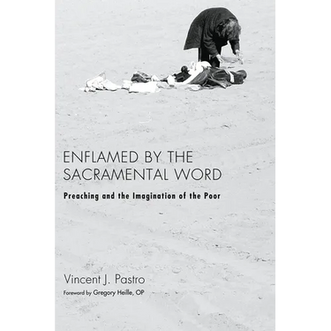 Enflamed by the Sacramental Word