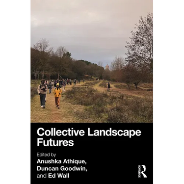 Collective Landscape Futures