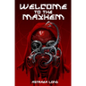 Welcome to the Mayhem