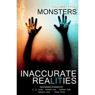 Inaccurate Realities #5: Monsters