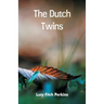 The Dutch Twins