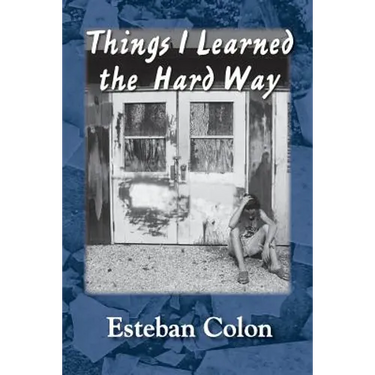 Things I Learned the Hard Way