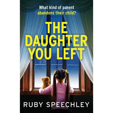 The Daughter You Left