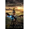 Ambushed