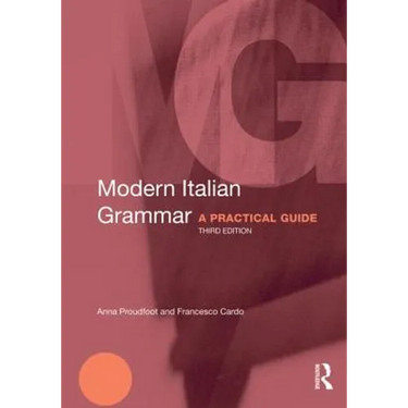 Modern Italian Grammar: A Practical Guide