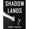Shadow Lands